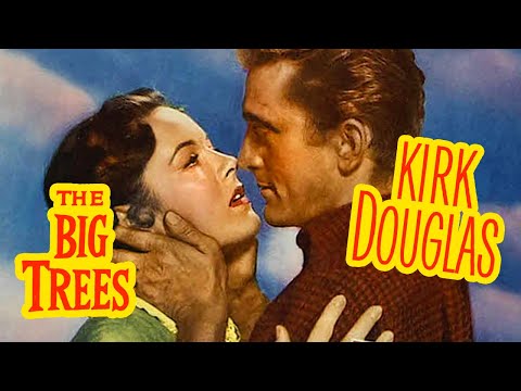 , title : 'The Big Trees (1952) Action, Romance, Western with Kirk Douglas'