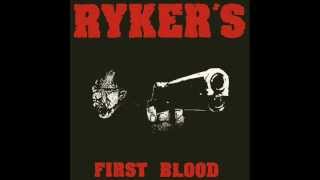 RYKER`S - First Blood 1995 [FULL ALBUM]