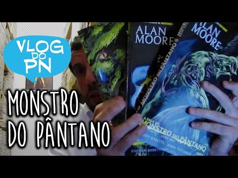 Panini's SWAMP THING | PN#73 Vlog