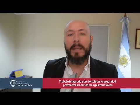 Trabajo integrado para fortalecer la seguridad preventiva en corredores gastronómicos Ministerio de Seguridad y Justicia Noticias de Salta Seguridad