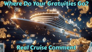 Do Your Gratuities Actually Go To Crew Members