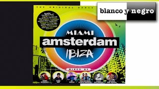 Miami Amsterdam Ibiza (Official Medley)