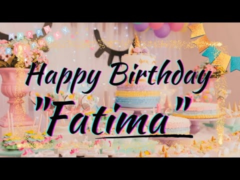 Fatima | Happy Birthday Fatima 🎂| Birthday wishes with Name|#wishingstar