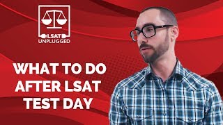 What to do After LSAT Test Day