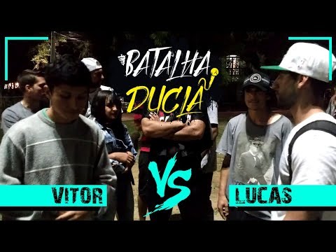 VITOR X LUCAS - FINAL + FREE DO CAMPEÃO | BATALHA DUCLÃ 11ª EDIÇÃO