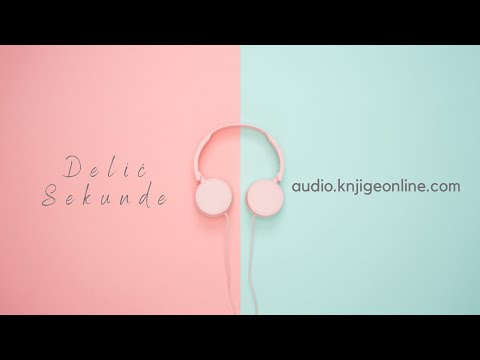 Delić sekunde 2 deo od 2