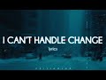 Roar I Can T Handle Change Lyrics
