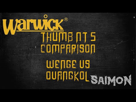 Warwick Thumb NT 5 comparison - wenge vs ovangkol