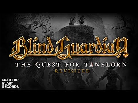 BLIND GUARDIAN - The Quest for Tanelorn (Revisited) (OFFICIAL MUSIC VIDEO)