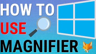 Windows 11: How To Use Magnifier