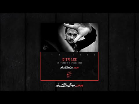 Death Techno - DTMIX228 - Ritzi Lee [Amsterdam, NETHERLANDS]
