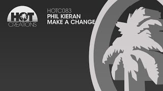 Phil Kieran - Make A Change