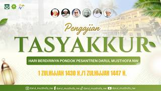 Download lagu PENGAJIAN TASYAKKUR BERDIRINYA PONDOK PESANTREN DARUL MUSTHOFA NW mp3 Download lagu PENGAJIAN TASYAKKUR BERDIRINYA PONDOK PESANTREN DARUL MUSTHOFA NW mp3