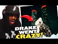 DRAKE DROPPED WITH PND AND WENT CRAZY