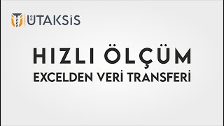 Ütaksis'te Ölçümler