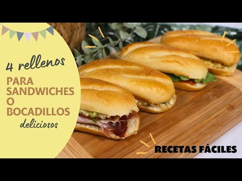 🥪4 RELLENOS para SÁNDWICHES o BOCADILLOS fáciles y deliciosos🥪