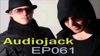 Audiojack - OnesAndZeroesLive - Episode061 (14-12-2009) | HD