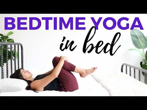 8 min Bedtime Yoga in Bed | Stretches to Fall Asleep