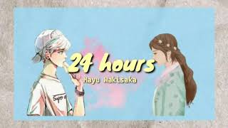 24 Hours by Mayu Wakisaka Lyrics