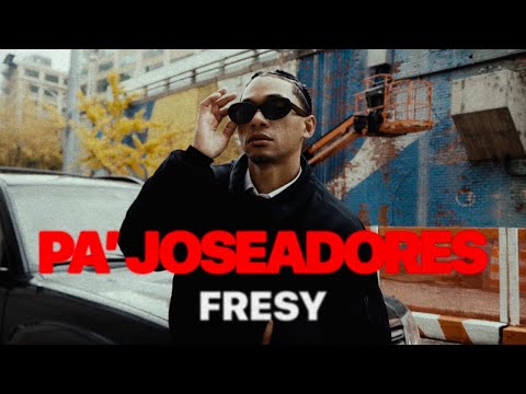 FRESY FRANKLIN - PA' JOSIADORES (Video Oficial)
