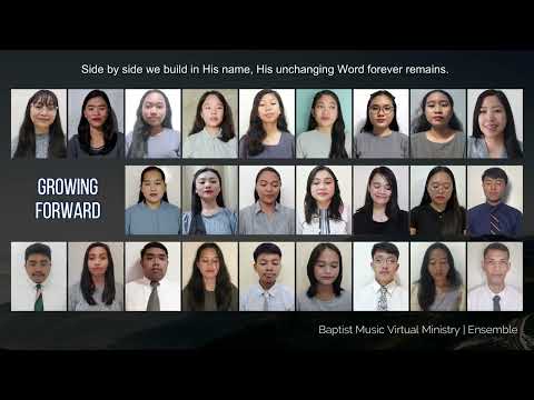 Growing Forward | Baptist Music Virtual Ministry | Ensemble