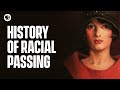 What is Racial Passing?