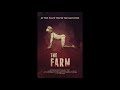 The Farm Soundtrack 03 Killing And Feeding Music By Sergei Stern