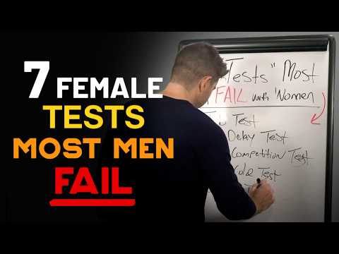 7 Ways Women Test Men (and How to Pass)