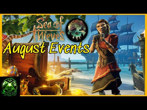 Sea of Thieves August Events - Gameplay Guide