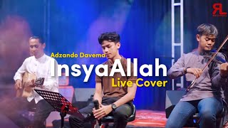 Download lagu InsyaAllah - Adzando Davema ( Live Cover ) mp3 Download lagu InsyaAllah - Adzando Davema ( Live Cover ) mp3