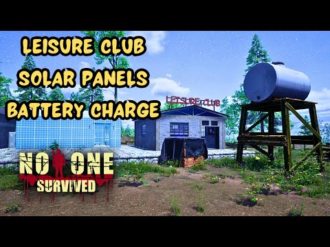 A Leisure Club, Solar Panels, & A Battery Charge.| No One Survived Gameplay EP17 2023