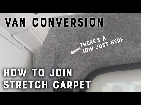 How to neatly join 4-way stretch carpet in your van build