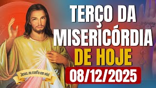 TERÇO DA MISERICÓRDIA DE HOJE OFICIAL - 08/12/2025