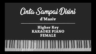 Download lagu Cinta Sampai Disini (FEMALE KARAOKE PIANO COVER) d'Masiv mp3