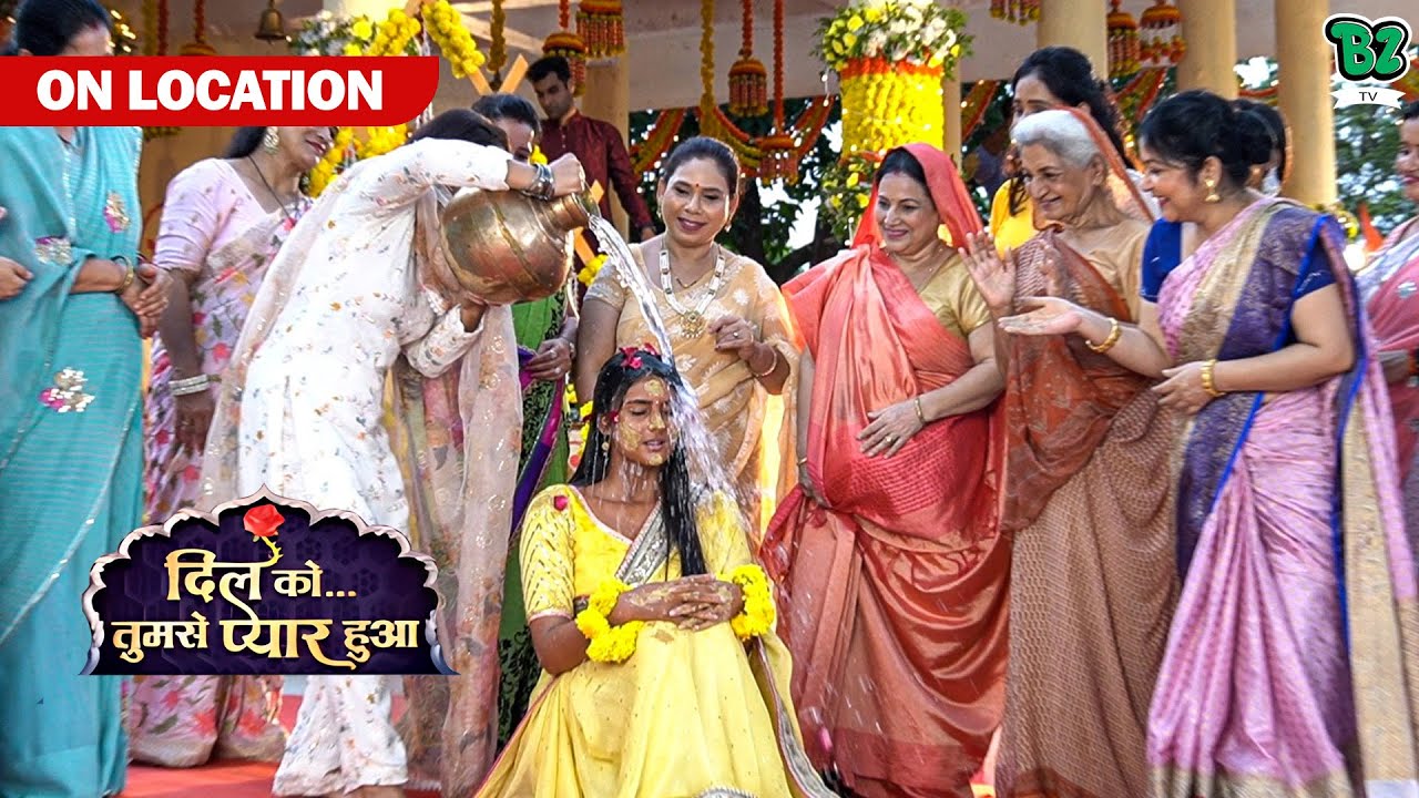Deepika है अंजान, लग रही है हल्दी, हो रहा है रस्म...| On Location | Dil Ko Tumse Pyar Hua | Sony TV