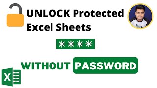 Unprotect an Excel Spreadsheet if you have LOST your Password | UNLOCK Excel Sheet WITHOUT Password