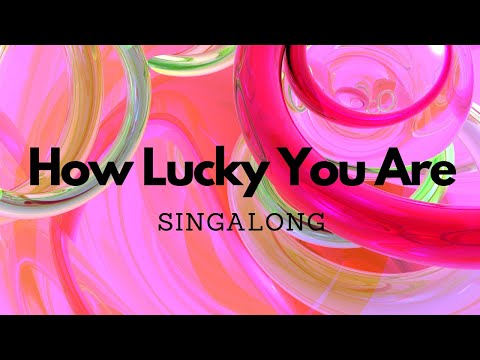 How Lucky You Are (Seussical the Musical) | Lyrics | Sing Along | ABRSM