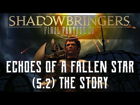 Echoes of a Fallen Star - The Story of Final Fantasy XIV Patch 5.2