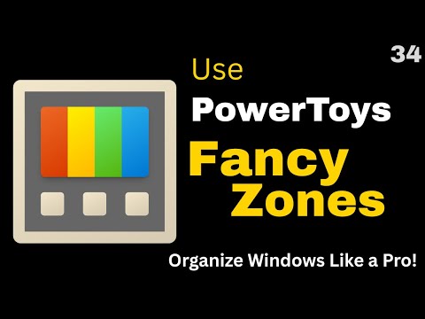 How to Use FancyZones in PowerToys | Organize Windows Like a Pro in Windows 11!