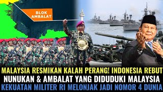 Download lagu MALAYSIA RESMI KALAH PERANG! INDONESIA SUKSES REBUT KEMBALI NUNUKAN & AMBALAT DARI MALAYSIA! mp3 Download lagu MALAYSIA RESMI KALAH PERANG! INDONESIA SUKSES REBUT KEMBALI NUNUKAN & AMBALAT DARI MALAYSIA! mp3
