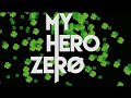 My Hero Zero Does St Patrick S Day 2017
