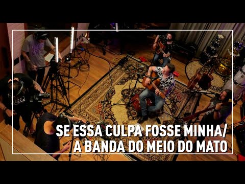 Se Essa Culpa Fosse Minha / A Banda do Meio do Mato - PEDRA LETICIA - LIVE 15 ANOS