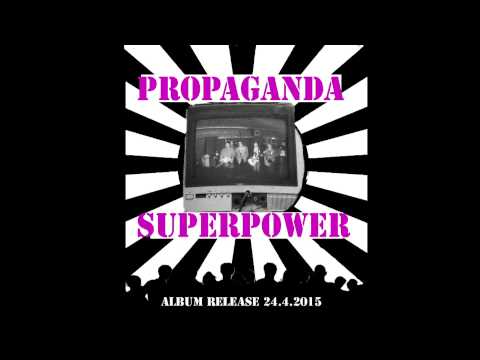 Plastic Propaganda - Propaganda Superpower