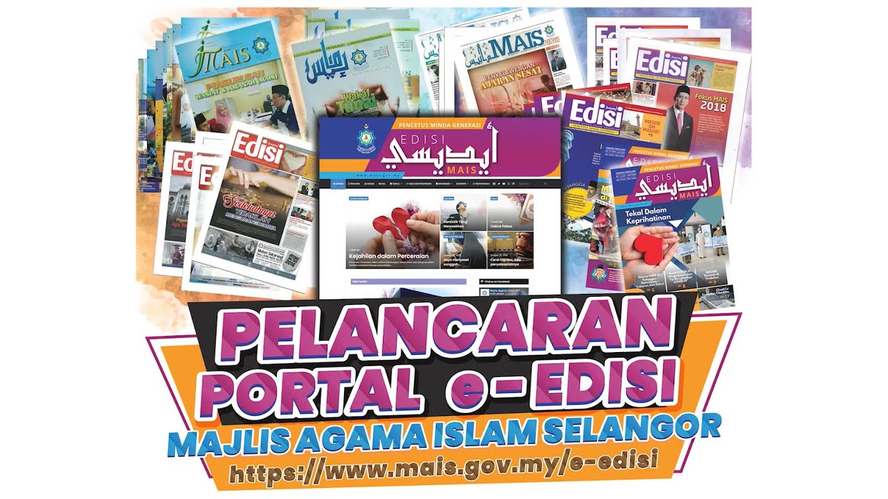 Montaj Pelancaran e-Edisi Majlis Agama Islam Selangor