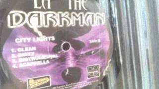 L'A The Darkman - City Lights