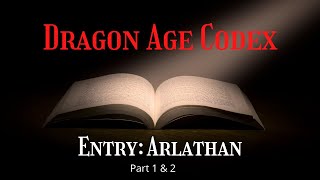 Dragon Age Codex | The Fall of Arlathan and the Elves