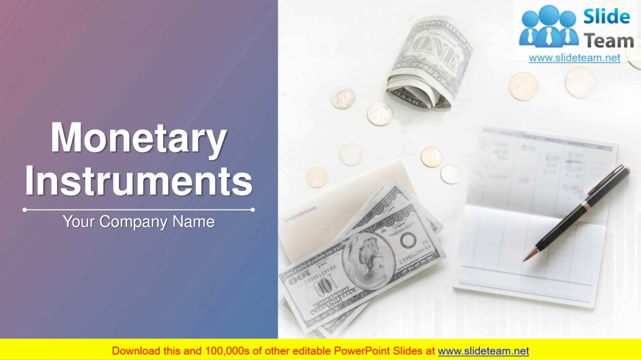 Monetary Instruments PowerPoint Presentation Slides
