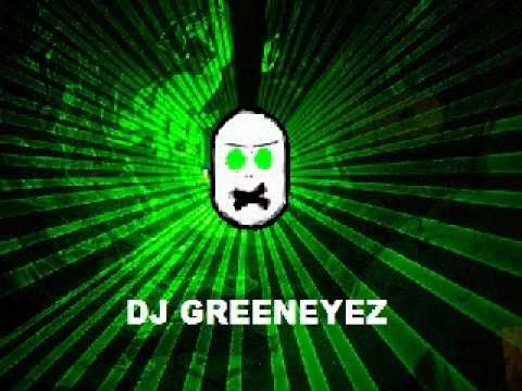 Electro House New Mix Dj GreenEyez !