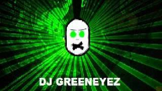 Electro House New Mix Dj GreenEyez !