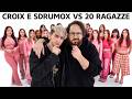 Croix And Sdrumox VS 20 Girls